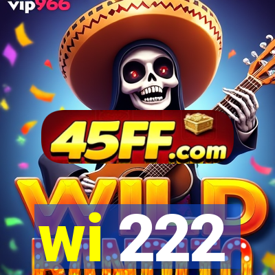 wi 222
